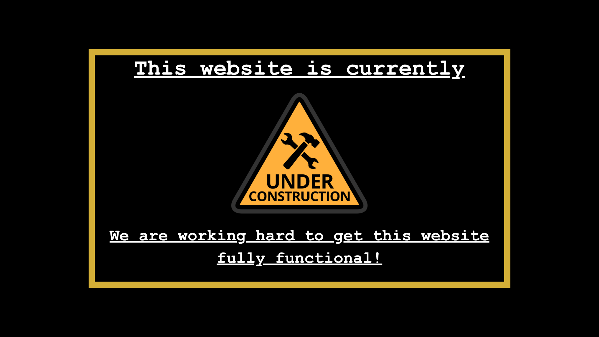 Under Construction